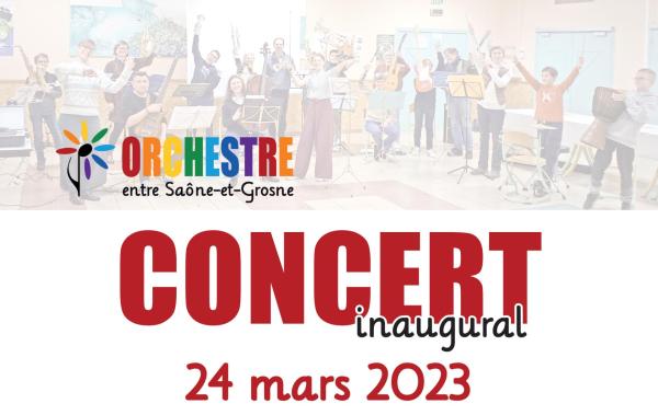 Compo graphique annonçant le concert inaugural de l'orchestre entre Saône et Grosne